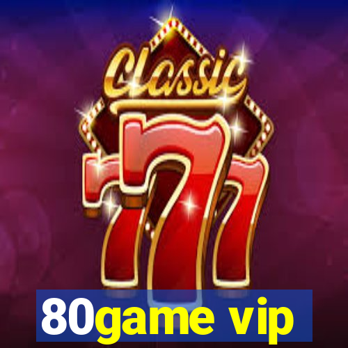 80game vip